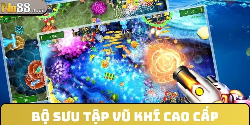 Bộ sưu tập vũ khí cao cấp