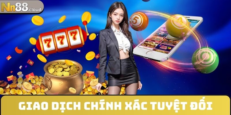 Giao dịch chính xác tuyệt đối