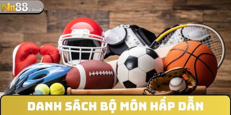 Danh sách bộ môn hấp dẫn