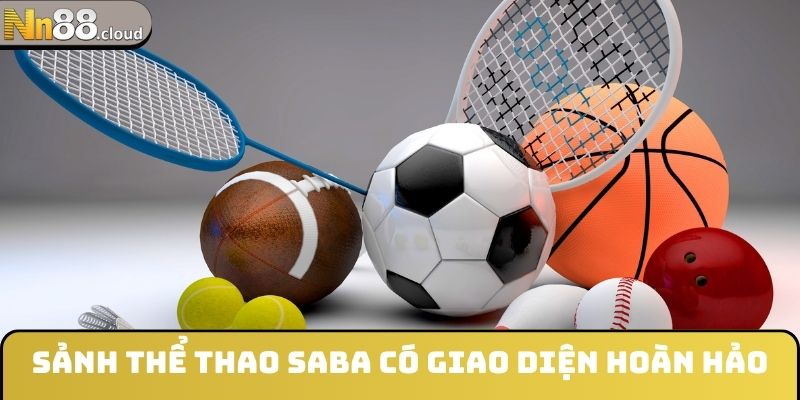 Sảnh thể thao Saba có giao diện hoàn hảo